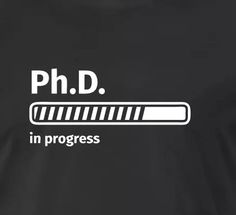 44bfbe257bbebe0405ccff3646e0831e--phd-student-doctoral-student-humor